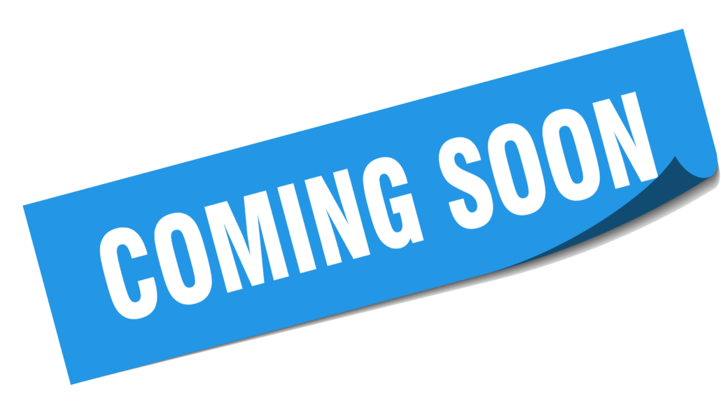 coming soon